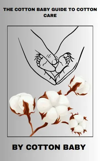 Cover of "The Cotton Baby Guide to Cotton Care" featuring a minimalist line illustration of hands holding baby feet, surrounded by cotton plants. Published by Cotton Baby